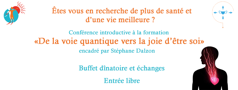 Conférence quantique Stéphane Dalzon vendredi 13 septembre 2019
